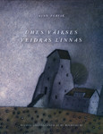 Ühes väikeses veidras linnas