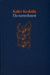 Elu sumedusest