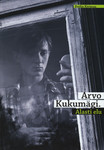 Arvo Kukumägi. Alasti elu