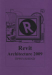Revit. Architecture 2009