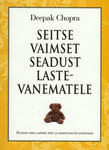 Seitse vaimset seadust lastevanematele