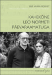 Kahekõne Leo Normeti päevaraamatuga