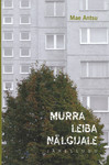 Murra leiba nälgijale
