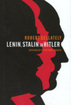 Lenin, Stalin ja Hitler