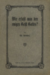 Wie erfasst man den ewigen Geist Gottes?