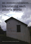 so communication… translating each other's words