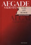 Aegade sadestus. Olusid, iseloomustusi, hinnanguid