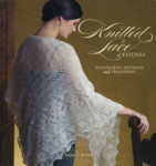 Knitted Lace of Estonia. Techniques, Patterns, and Traditions