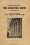 Eesti Vabariigi Tartu Ülikooli isiklik koosseis 1. detsembril 1936. République Estonienne. État du personnel de lUniversité de Tartu le 1-er décembre 1936