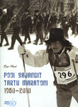 Pool sajandit Tartu maratoni