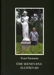 Ühe seenevana elupäevad