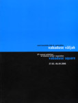 Eesti Kunstnike Liidu 8. aastanäitus «Vabaduse väljak». 8th annual exhibition of Estonian Artist's Association «Vabaduse square» 
