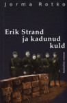 Erik Strand ja kadunud kuld