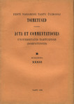 Eesti Vabariigi Tartu Ülikooli toimetused. Acta et Commentationes Universitatis Tartuensis (Dorpatensis)