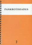Pankrotiseadus. Märksõnaline sisujuht