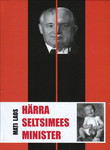 Härra seltsimees minister