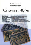 Rahvusest riigiks. Eesti Ajaloomuuseumi teaduskonverentsi materjale
