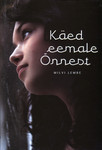 Käed eemale Õnnest