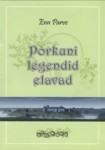 Porkuni legendid elavad