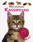 Kassipojad. Väike hääleraamat