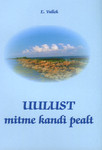 Uulust mitme kandi pealt