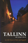 Tallinn on your own