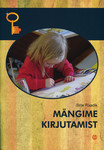 Mängime kirjutamist