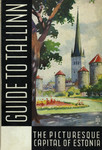 Guide to Tallinn. The Picturesque Capital of Estonia