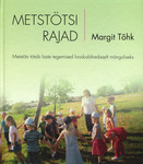 Metstötsi rajad