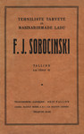 Tehniliste tarvete ja masinarihmade ladu F. J. Sobocinski. Tallinn Lai tänav 32