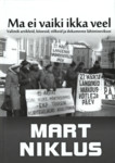 Ma ei vaiki ikka veel