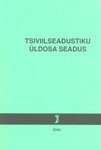 Tsiviilseadustiku üldosa seadus 2004