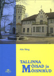 Tallinna mõisad ja mõisnikud
