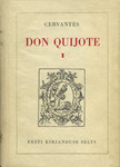 Teravmeelne hidalgo Don Quijote Mancha'st