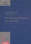 Konkurentsiõigus ja praktika