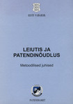 Leiutis ja patendinõudlus