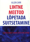 Lihtne meetod lõpetada suitsetamine