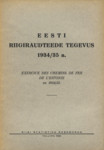 Eesti riigiraudteede tegevus 1934/35. a.. Exercice des chemins de fer de lEstonie en 1934/35