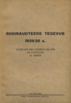 Riigiraudteede tegevus 1929/30. a.. Exercice des chemins de fer de lEstonie en 1929/30