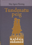 Tundmatu peig ehk nädal aega abielus