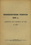 Riigiraudteede tegevus 1925 a.. Exercice des chemins de fer de lEstonie en 1925