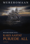Kaks aastat purjede all