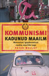 Kommunismi kadunud maailm