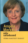 Angela Merkeli edu saladused