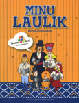 Minu laulik. Rahvalikud laulud