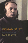 Komandant. Rudolf Höss, Auschwitzi rajaja