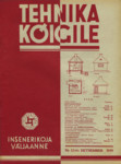 Tehnika Kõigile. Aastakäik 1939. Nr. 1(34)-12(45)