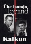 Ühe isanda teenrid. Teatrimemuaare
