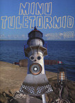 Minu tuletornid