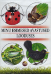 Minu esimesed avastused looduses. Lepatriinu. Puu. Konn. Lind